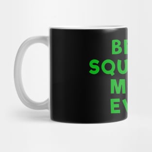 best squirrel mom ever Green Mug